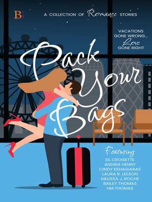 cover image of Pack Your Bags Anthology